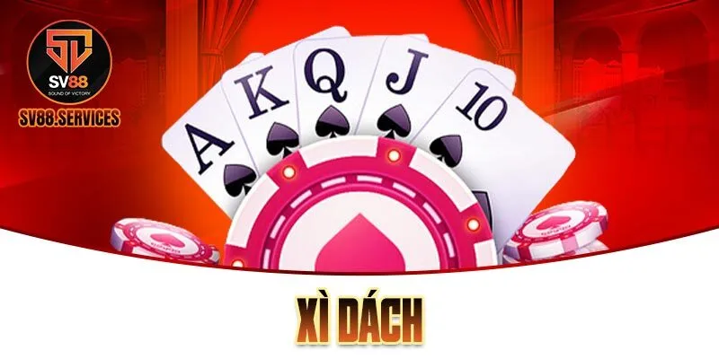 Cách Chơi Xì Dách SV88 Không Thua Hội Viên SV88 Lưu Ý